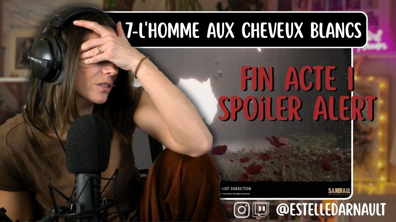 7 - Fin Acte I...Clair Obscur: Expédition 33