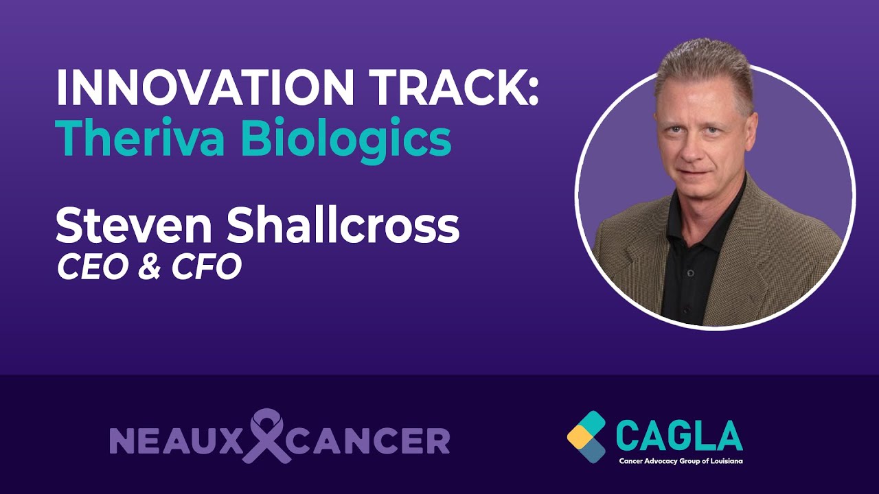 INNOVATION TRACK: Theriva Biologics - Steven Shallcross, CEO & CFO