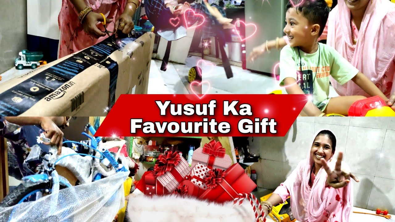 🎁Aur Gifts Hai abhi bhi🎁  | Yusuf ka Birthday 🥳