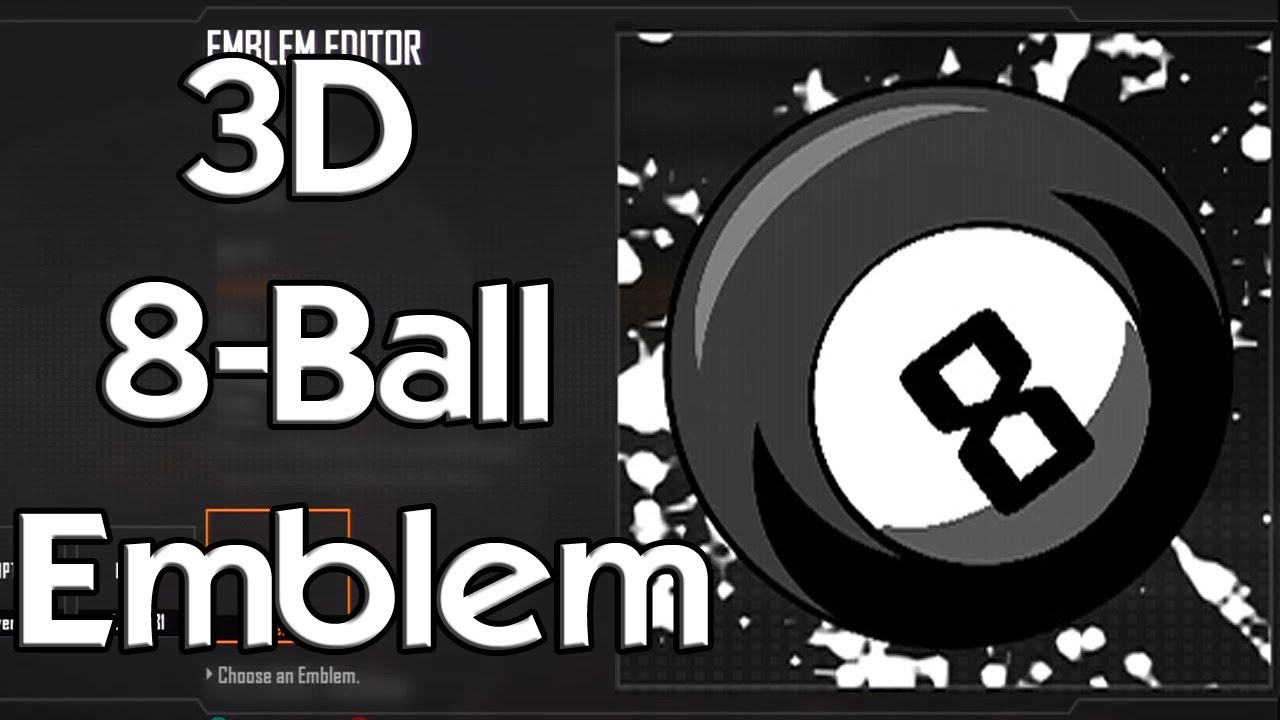Black Ops 2 - BEST 8 Ball Emblem Tutorial (EASY)