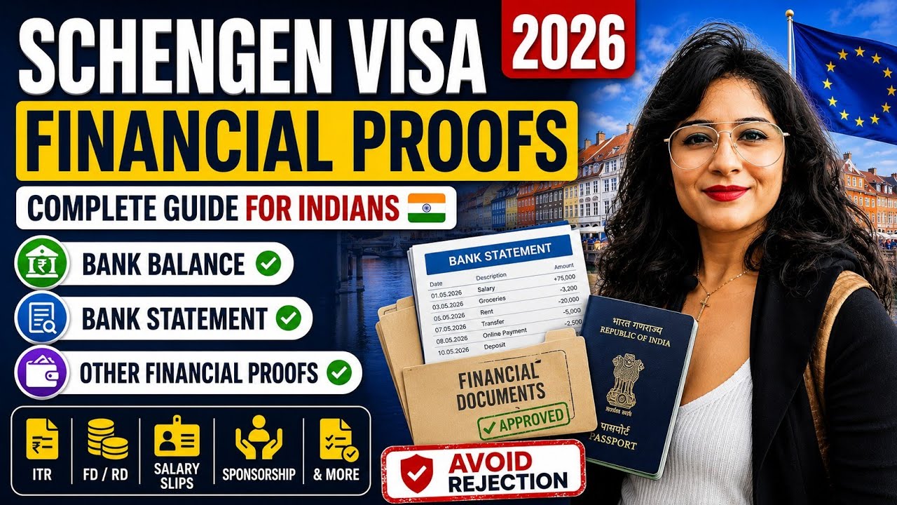 Schengen Visa Financial Proofs in 2026 | Bank Balance, Bank Statement, ITR, FD & More