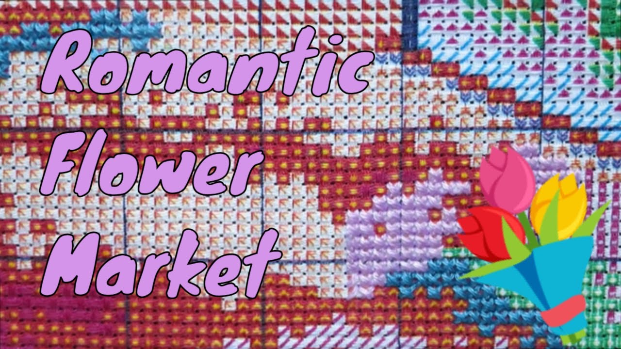 Romantic Flower Market #salwithnataliya #dreamstitch