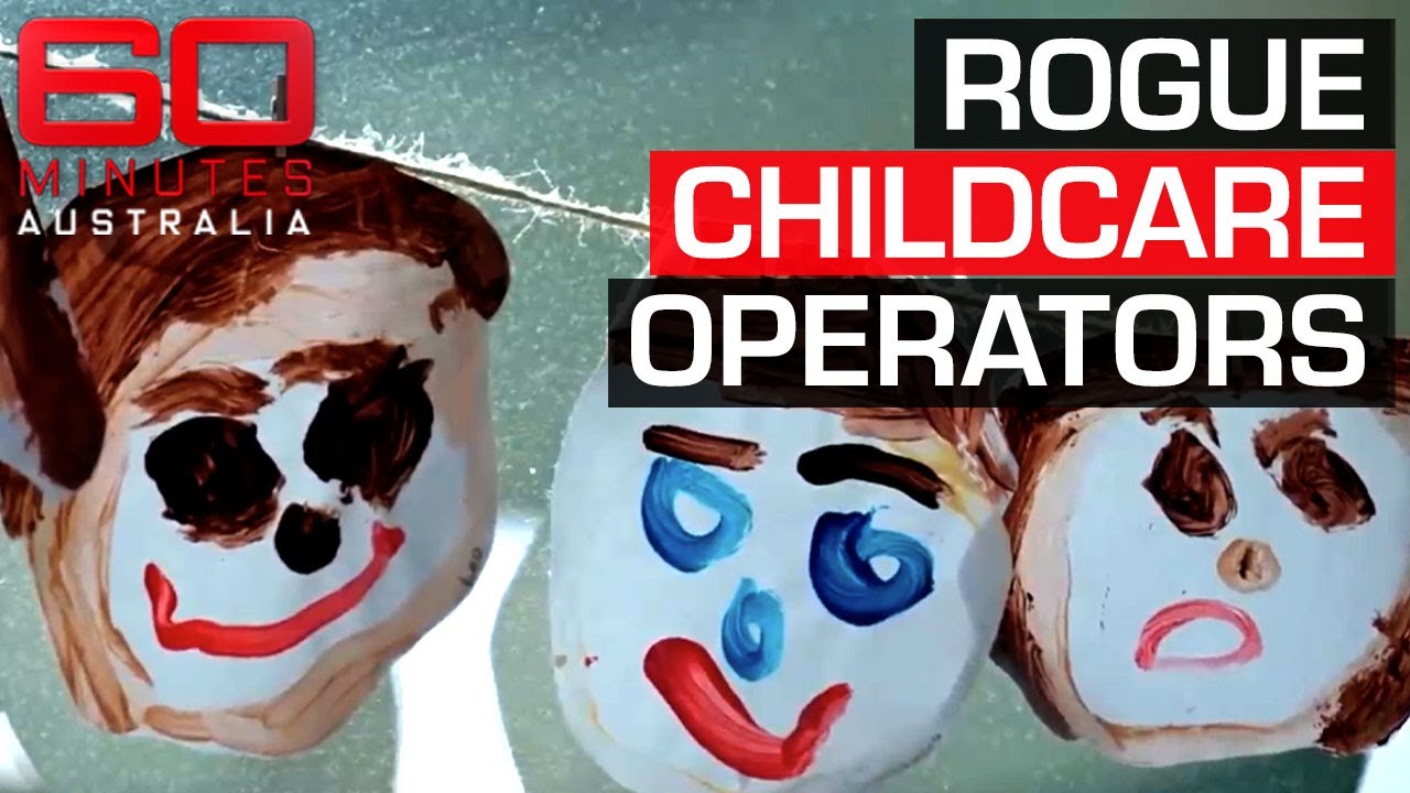 A parent’s worst nightmare: Shoddy operators that run childcare centres | 60 Minutes Australia