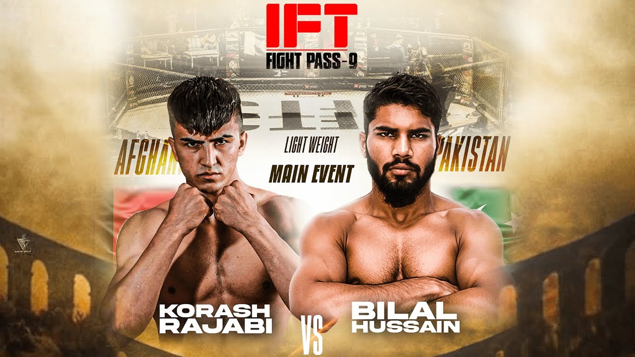 🔥 Bilal Hussain 🇵🇰 vs Korosh Rajabi 🇦🇫 – 70 kg Pro Lightweight Bout | IFT Fight Pass 9 🔥