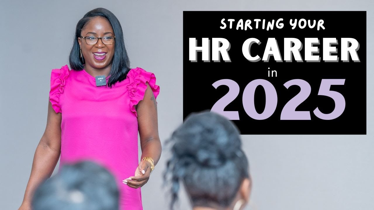How to START Your HR CAREER in 2025