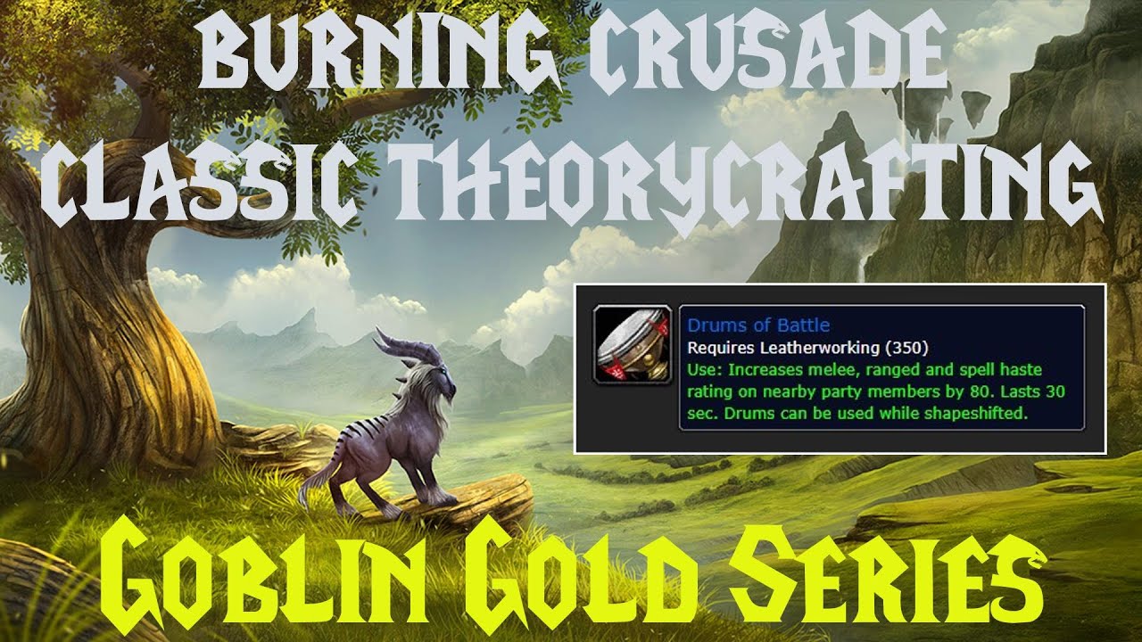 WoW Burning Crusade Classic Theorycrafting | Drums of Battle Meta
