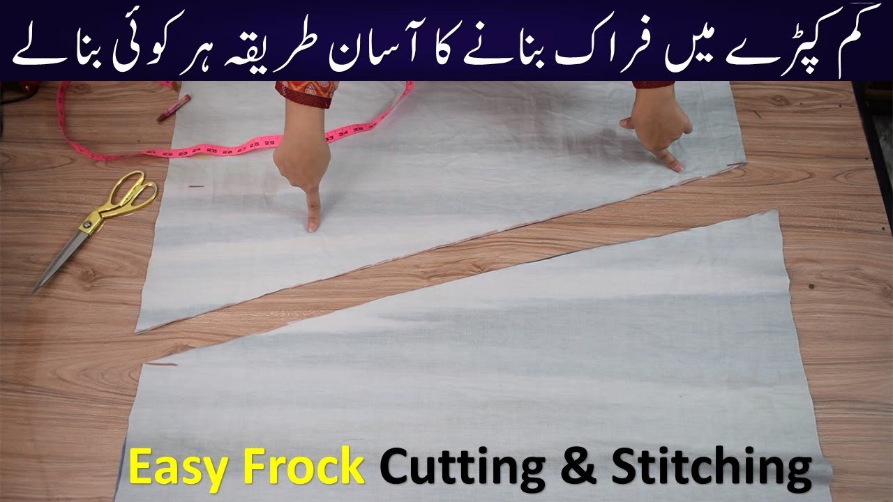 Easy Frock Cutting And Stitching method || Kam kapry main Frock banany ka Asan tareka #fariideas