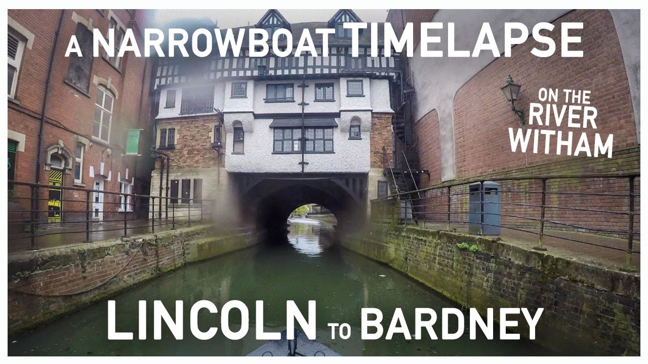 380 - Lincoln to Bardney  || A Narrowboat Time-Lapse on the River Witham