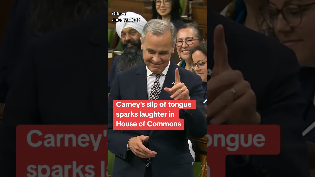Prime Minister Carney's slip of tongue sparks laughter in House of Commons