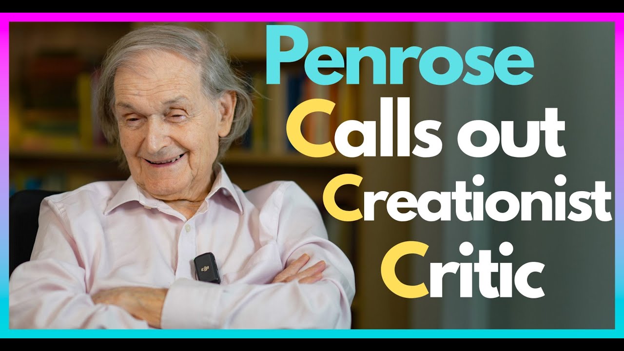 Roger Penrose confronts creationist critic Stephen Meyer