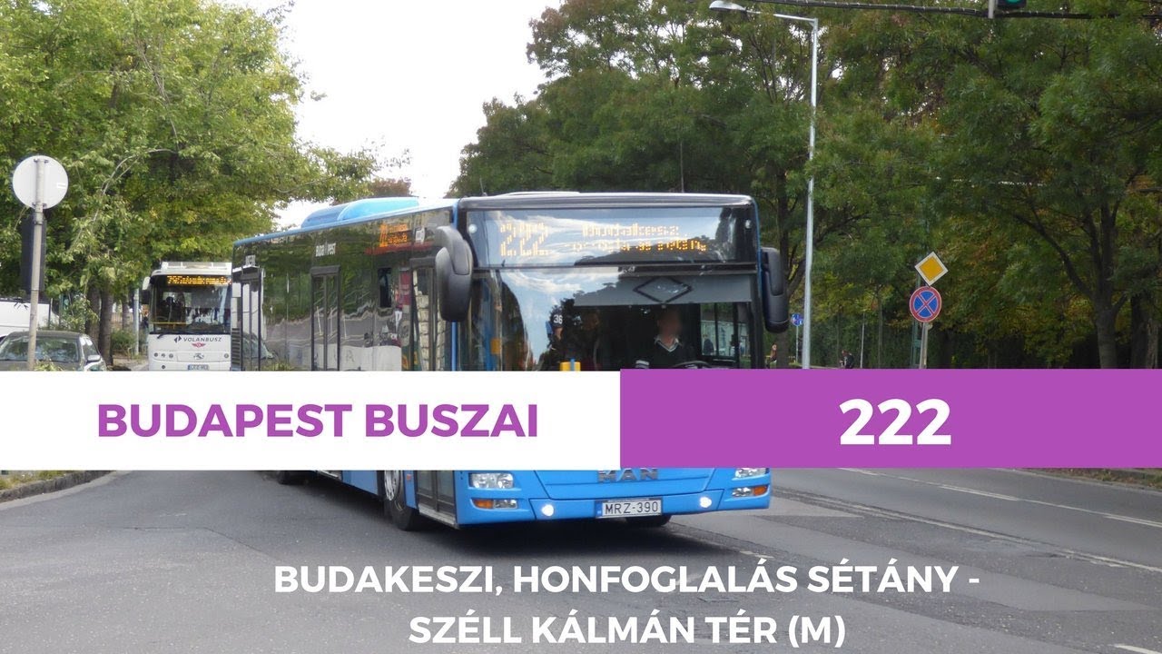 Budapest/Budakeszi 222.-es busz (Széll Kálmán tér M.-Budakeszi,Honfoglalás sétány) bus line 222.