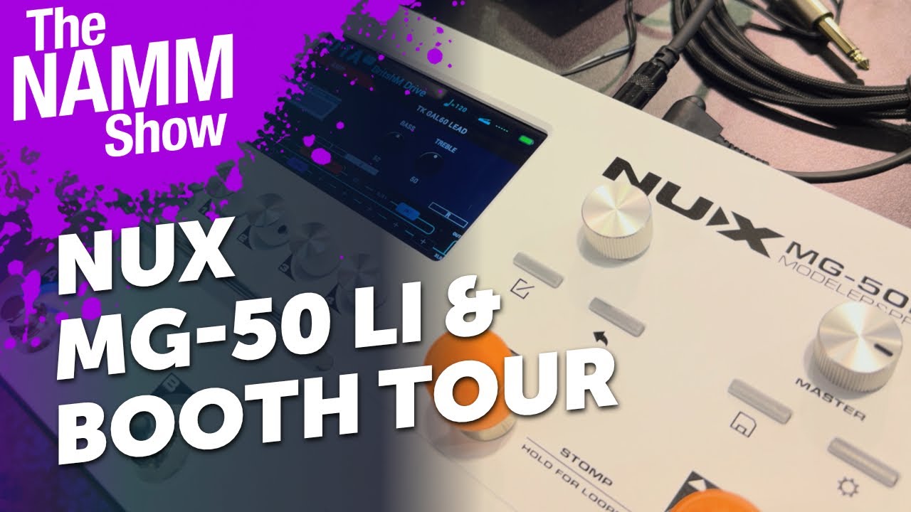 NUX MG-50 Li Explained + Booth Tour | NAMM 2026