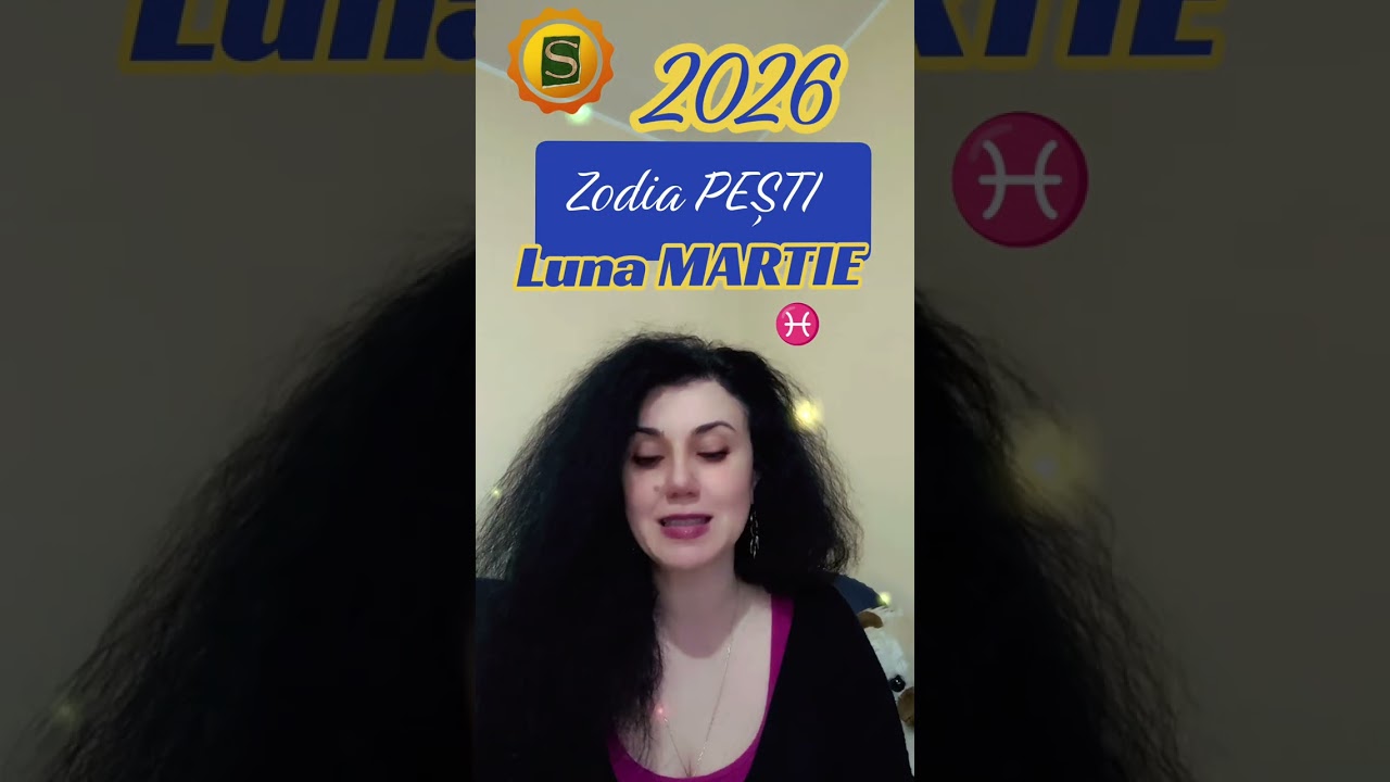 Zodia Pești - Luna Martie 2026