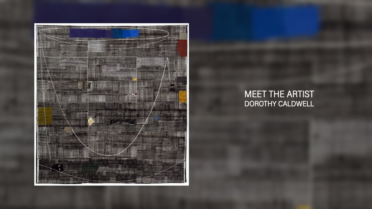 Layered & Stitched: 50 Years of Innovative Art | Dorothy Caldwell