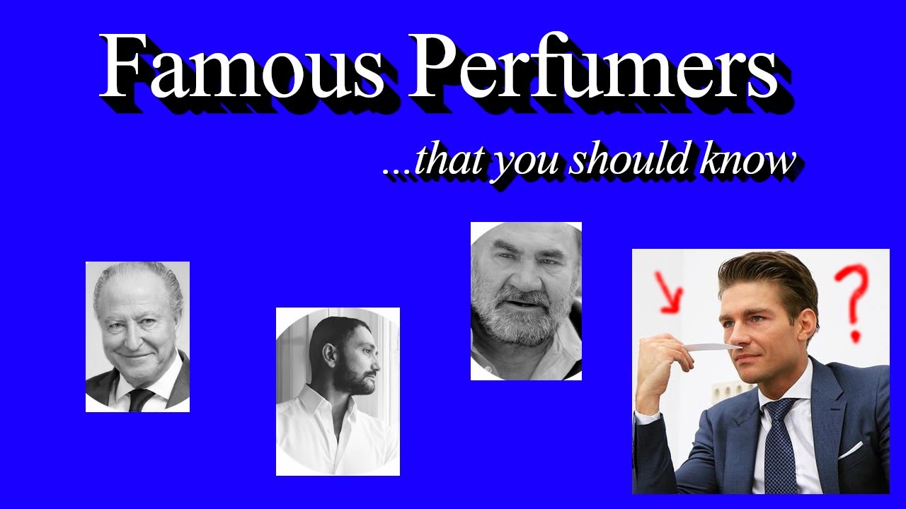 Perfumers You Should Know & Their Most Popular Fragrances