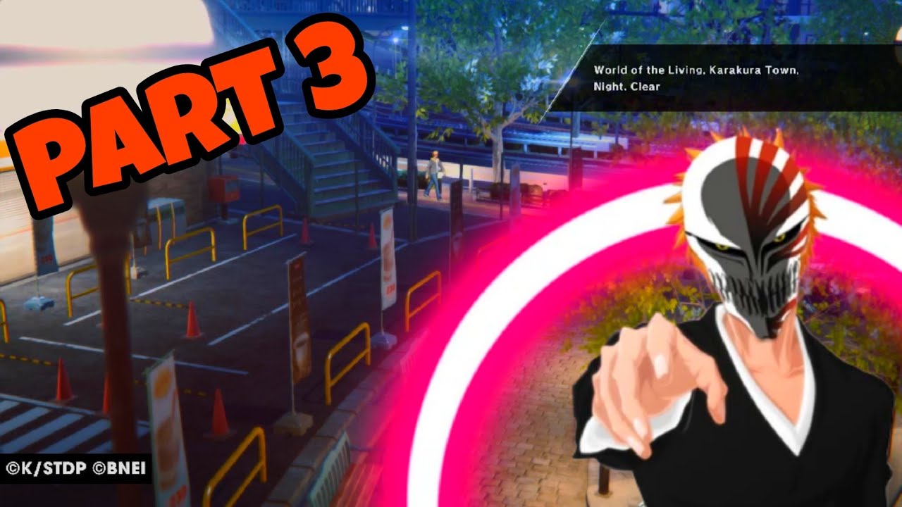 BLEACH Rebirth of Souls Part 3