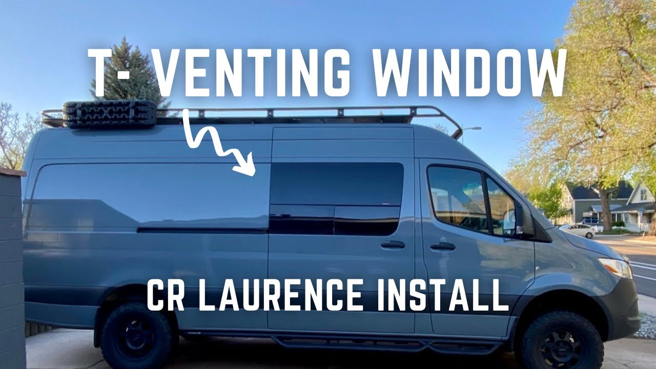 CR Laurence T-Vent Sliding Door Window Install | 4x4 Sprinter Van Build