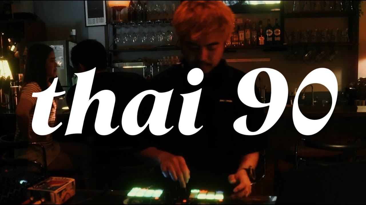 Thai 90 Pop Mix ✨ / Dj BOY2K / mitr.cnx