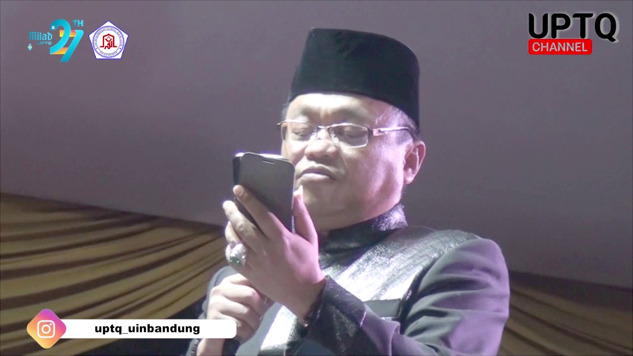 K.H Jujun Junaedi, M.Ag bikin gempar panggung Malam Puncak || UPTQ UIN Sunan Gunung Djati Bandung