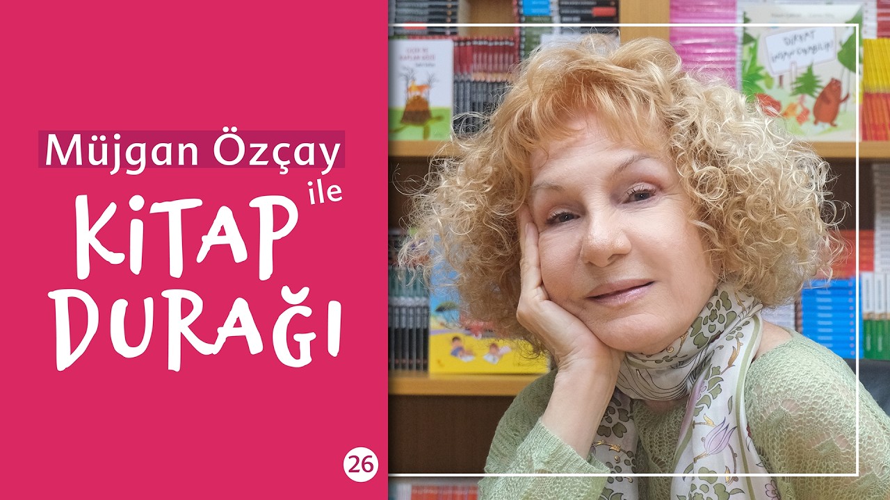 Kendini bilmek cesaret ister, yücelik ister, erdem ister! | Müjgan Özçay | B26