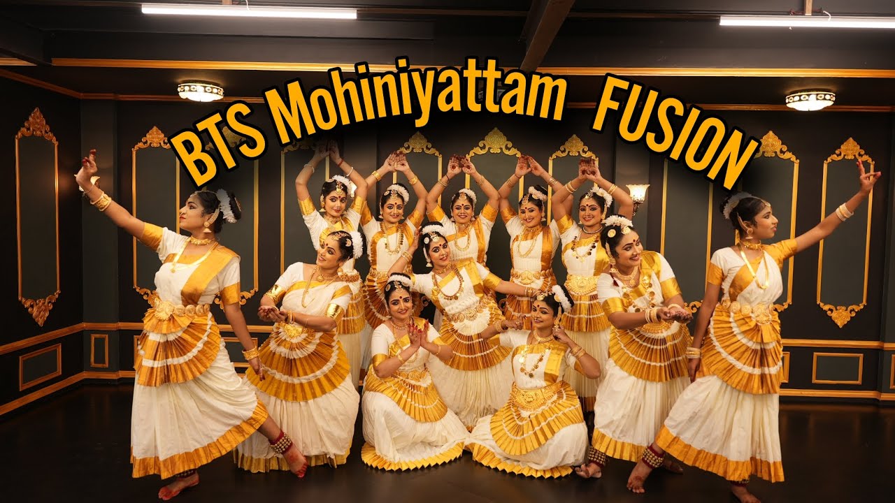 BTS Mohiniyattam FUSION.                     KOREA MEETS KERALA