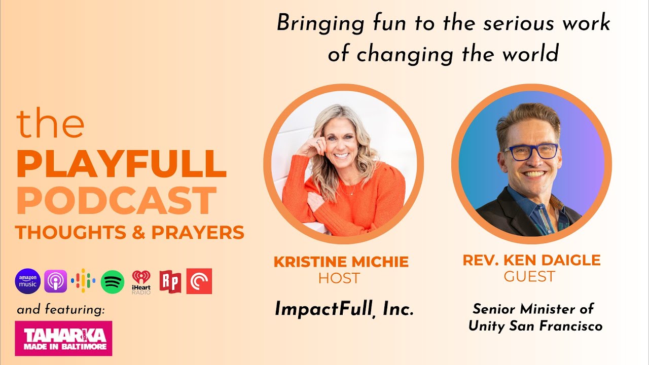 Ken Daigle on Play, Faith, and Unapologetic Manifestation