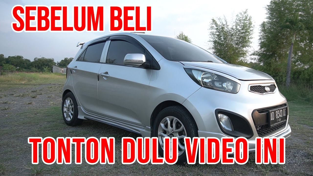 CARA MENGECEK KONDISI MOBIL BEKAS ALL NEW PICANTO  | Teliti Sebelum Beli