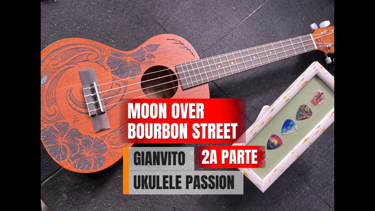 Moon Over Bourbon Street - Sting (Ukulele Fingerstyle Cover Gianvito Ukulele Passion