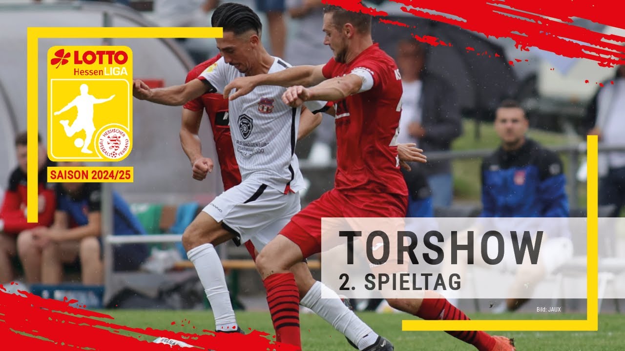 Torshow 2. Spieltag LOTTO Hessenliga 2024/25