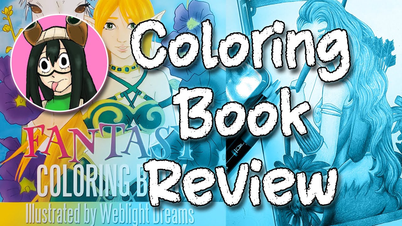 Fantasy Coloring Book Review with @WeblightDreams