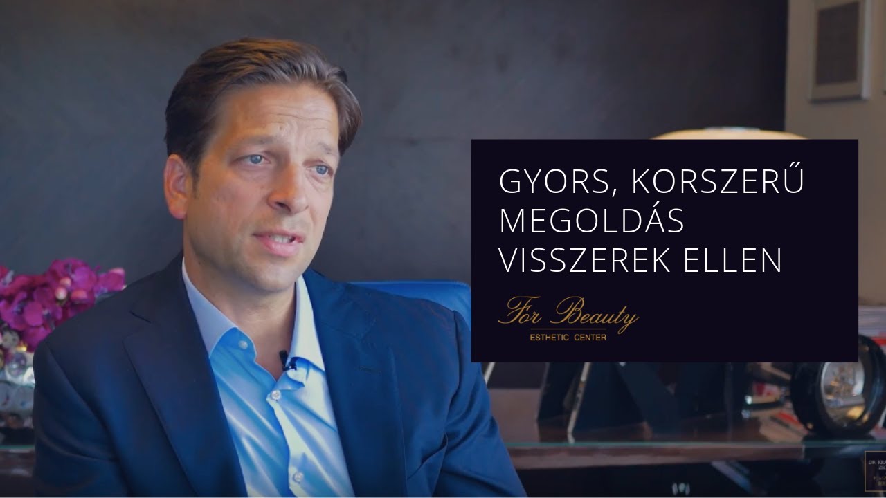 Gyors, korszerű megold&aacute;s visszerek ellen