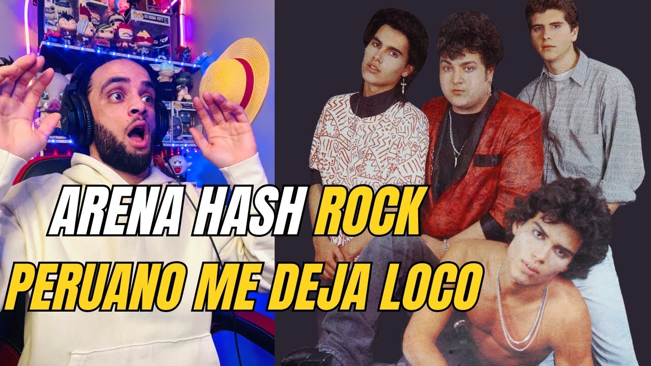 Escucho Arena Hash por PRIMERA VEZ (Rock peruano)