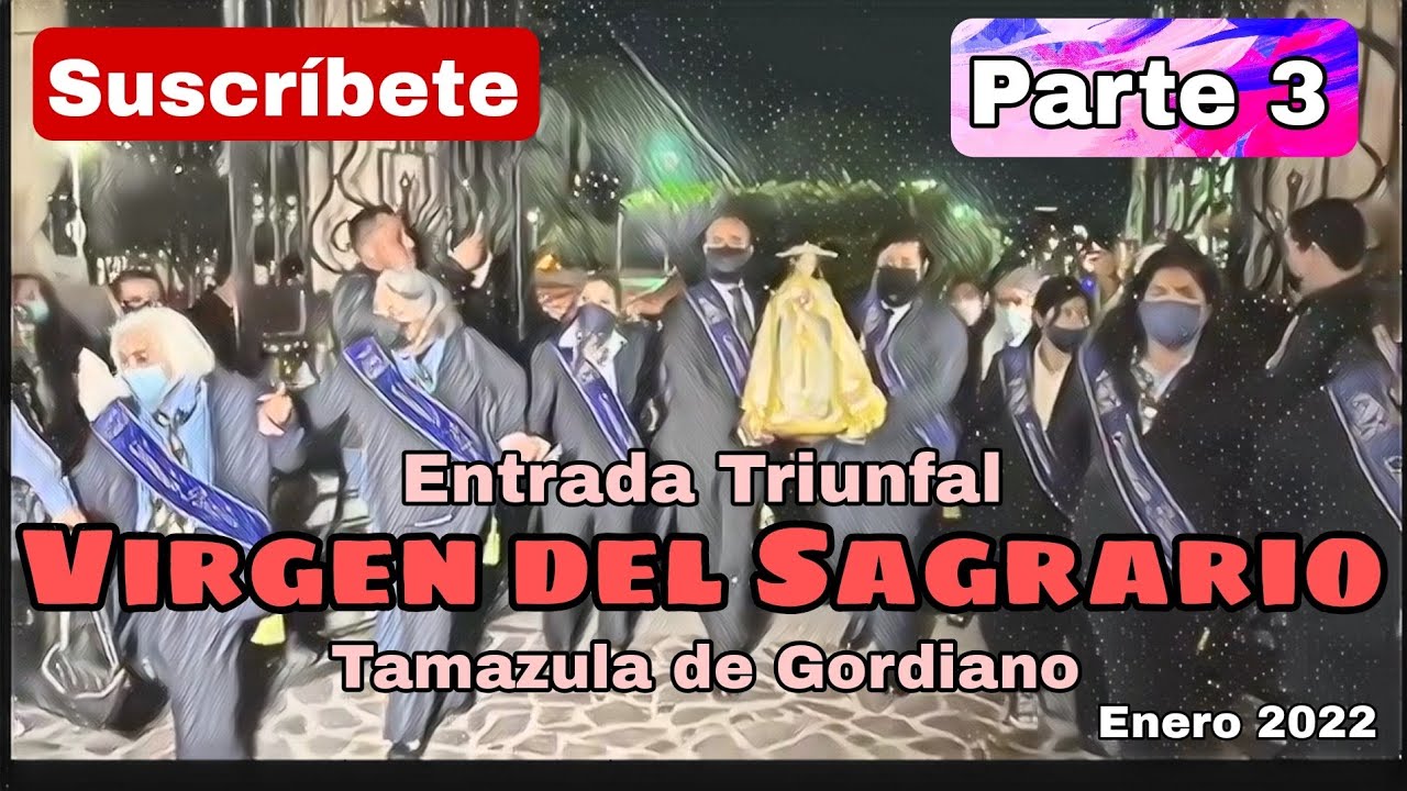 Entrada de la Virgen del Sagrario, Tamazula Jalisco, 2022. Feria Anual.
