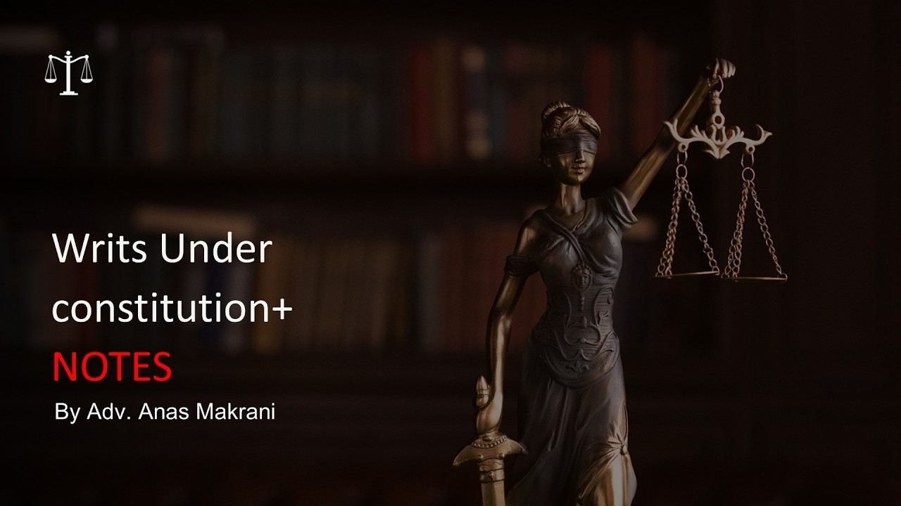 Writs under Constitution || With Notes || Semestra || Constitution Of India