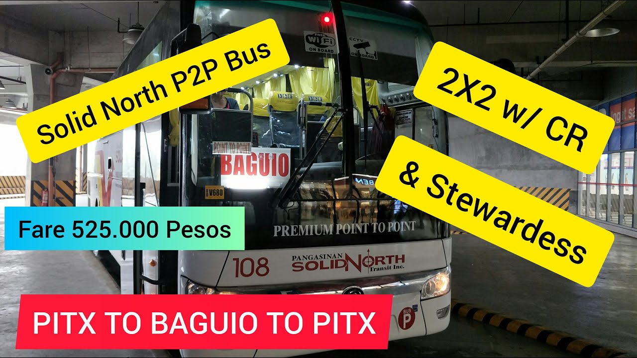 Solid North P2P bus PITX To Baguio
