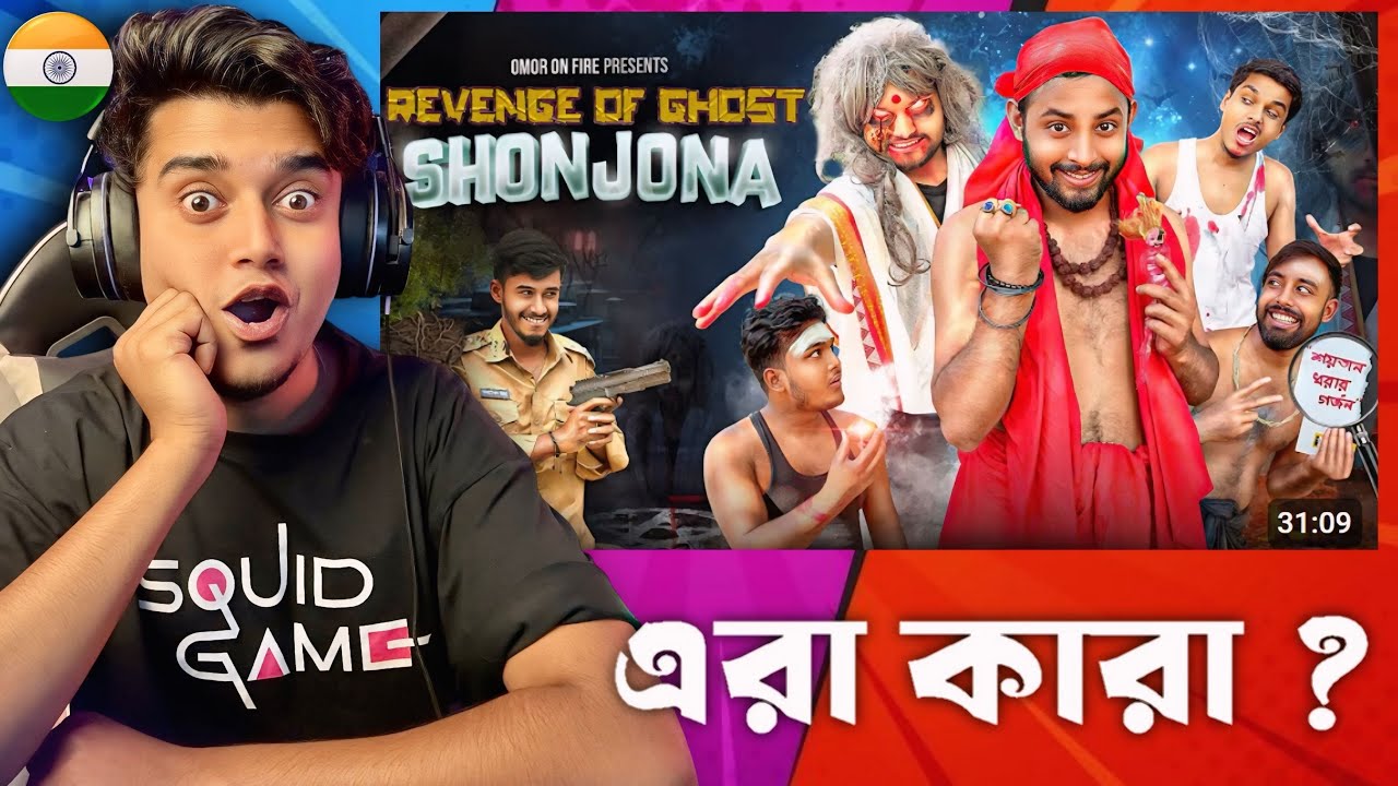 Indian Guy 🇮🇳 Reacts Revenge Of Ghost Shonjona | Bangla Funny Video | Omor On Fire | It's Omor | p1