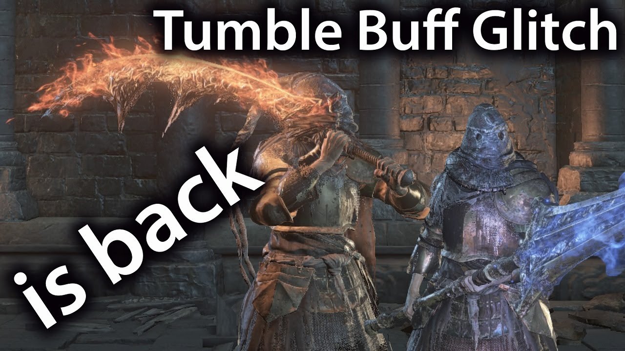 Tumble Buff Glitch is Back! - Dark Souls 3(Latest patch)