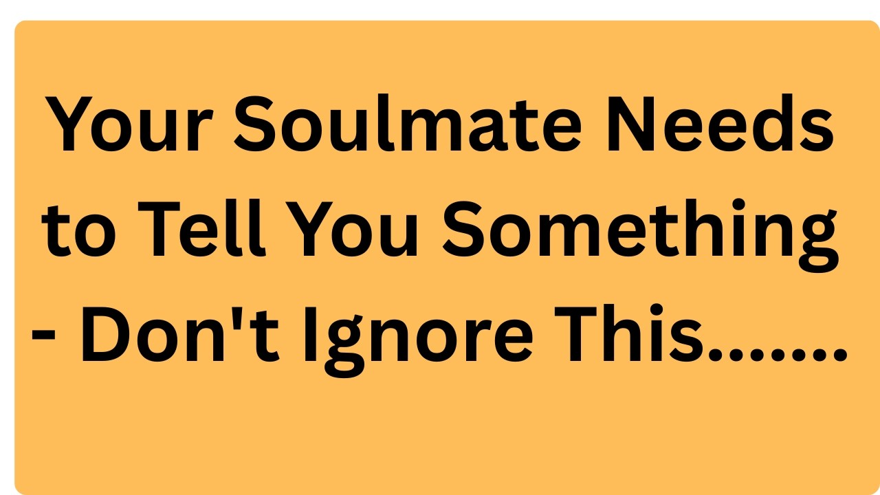 ✝️ Your Soulmate Has a TRUTH to Reveal… This Message Is Meant for YOU…