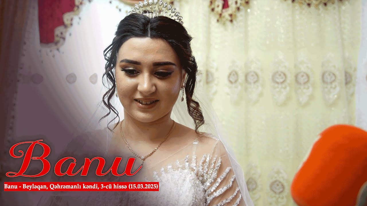 Banu - Beyləqan, Qəhrəmanlı kəndi, 3-cü hissə (15.03.2025)
