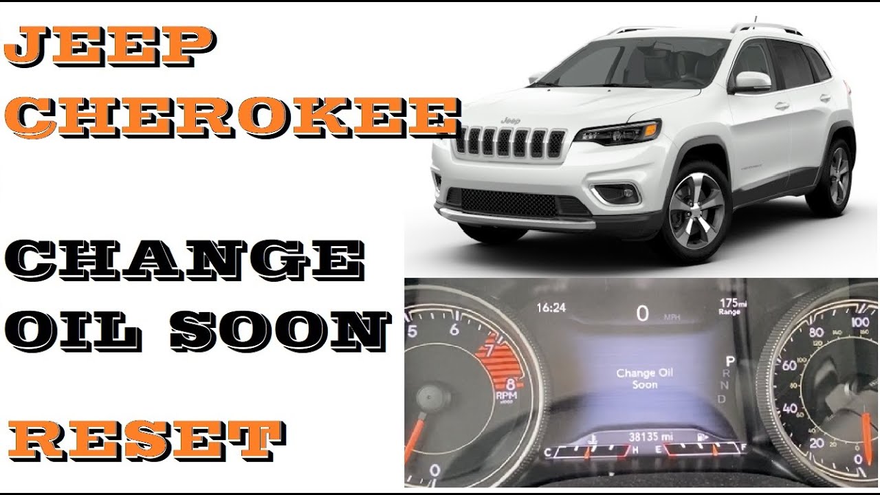 Jeep Cherokee CHANGE OIL SOON reset