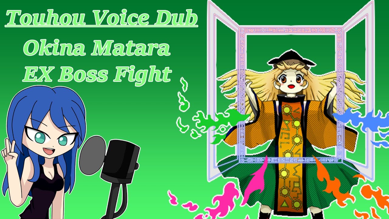 [Touhou Voice Dub] Okina Matara Extra Boss Fight