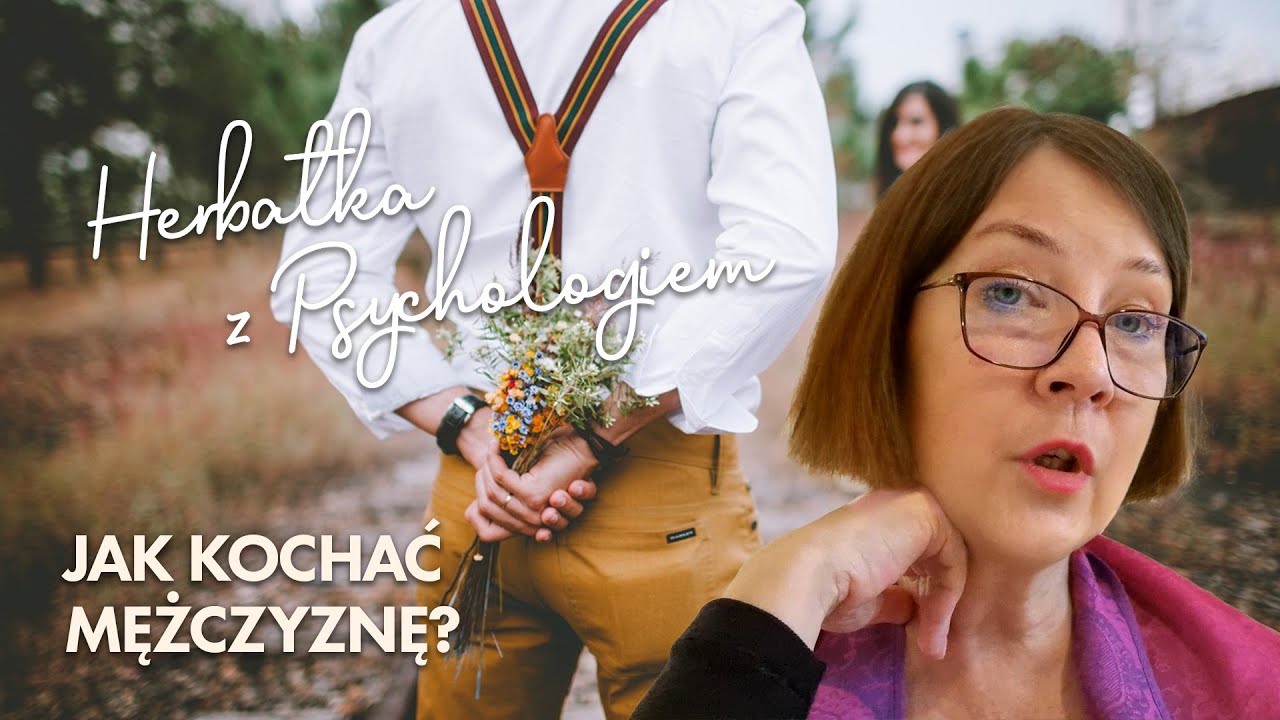 JAK KOCHAĆ MĘŻCZYZNĘ?