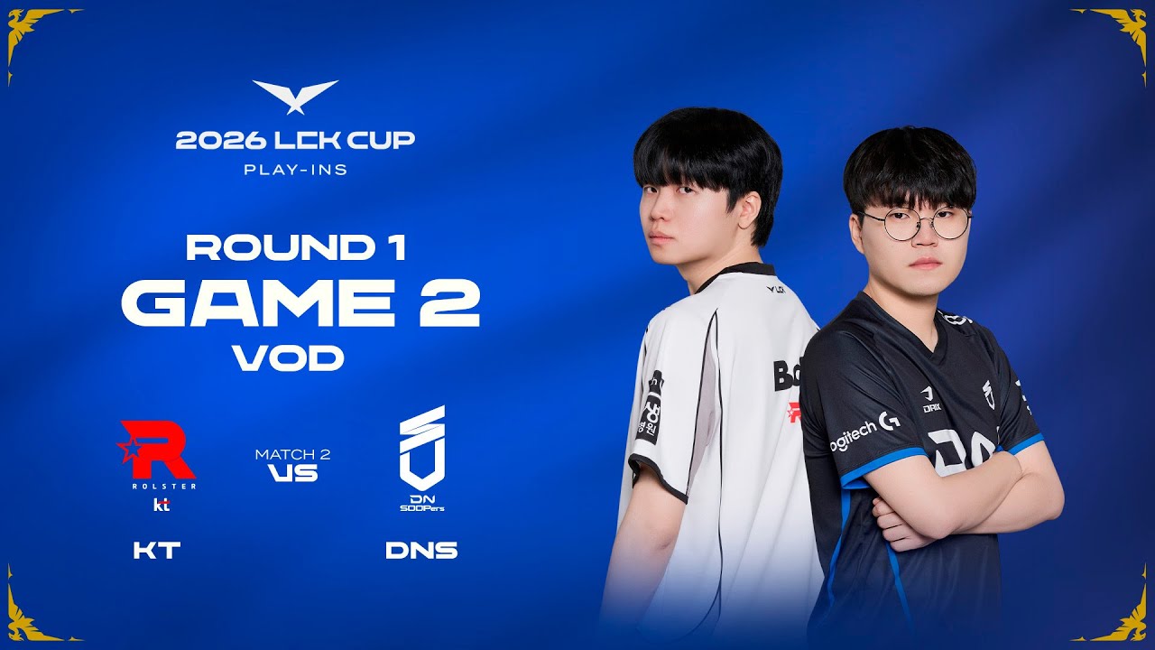 KT vs DNS | Play-Ins Round 1 Game 2 | 2026 LCK CUP