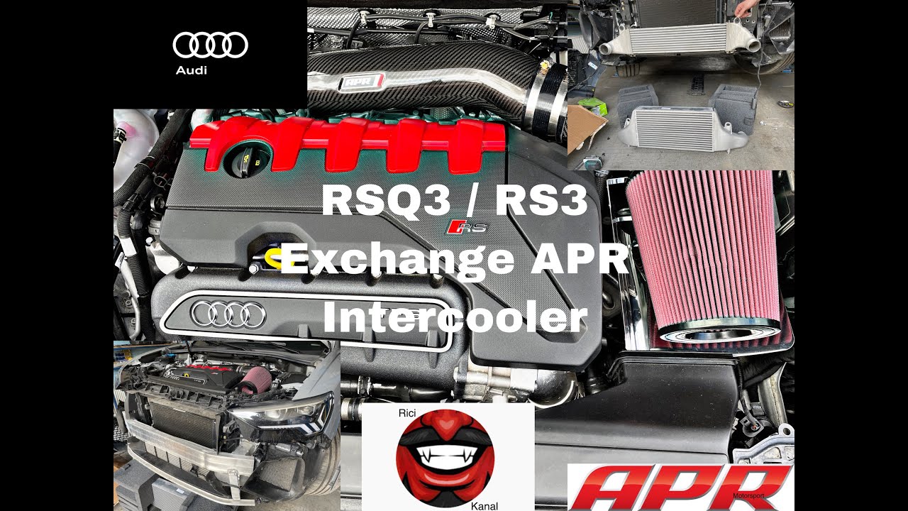 Audi RSQ3 / RS3 Instructional video Exchange APR Intercooler