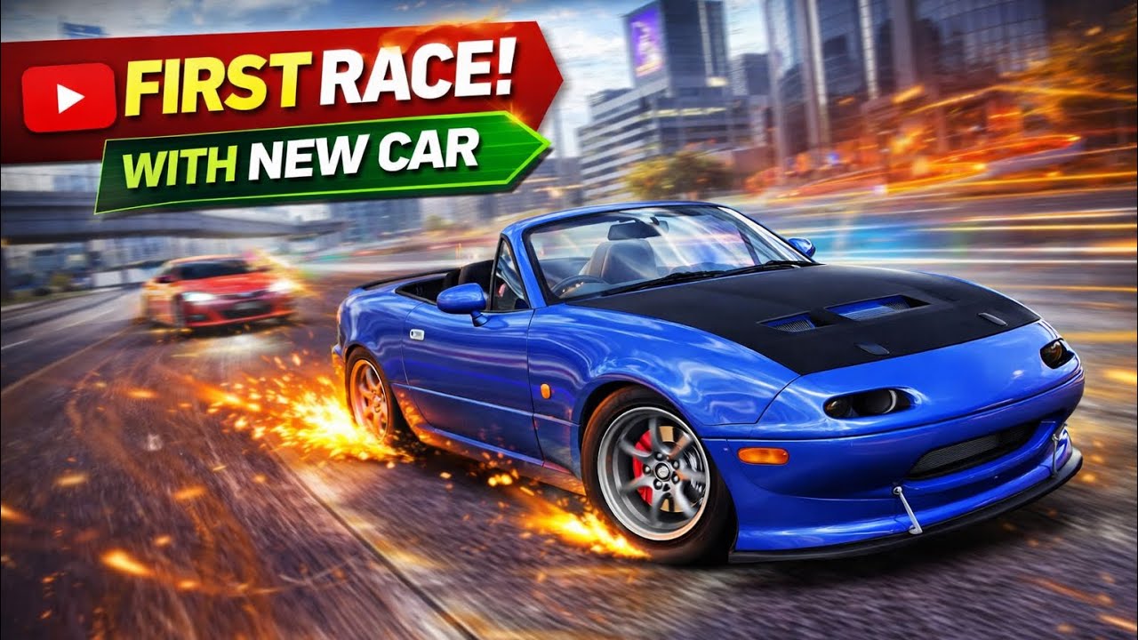 Racing with new car 