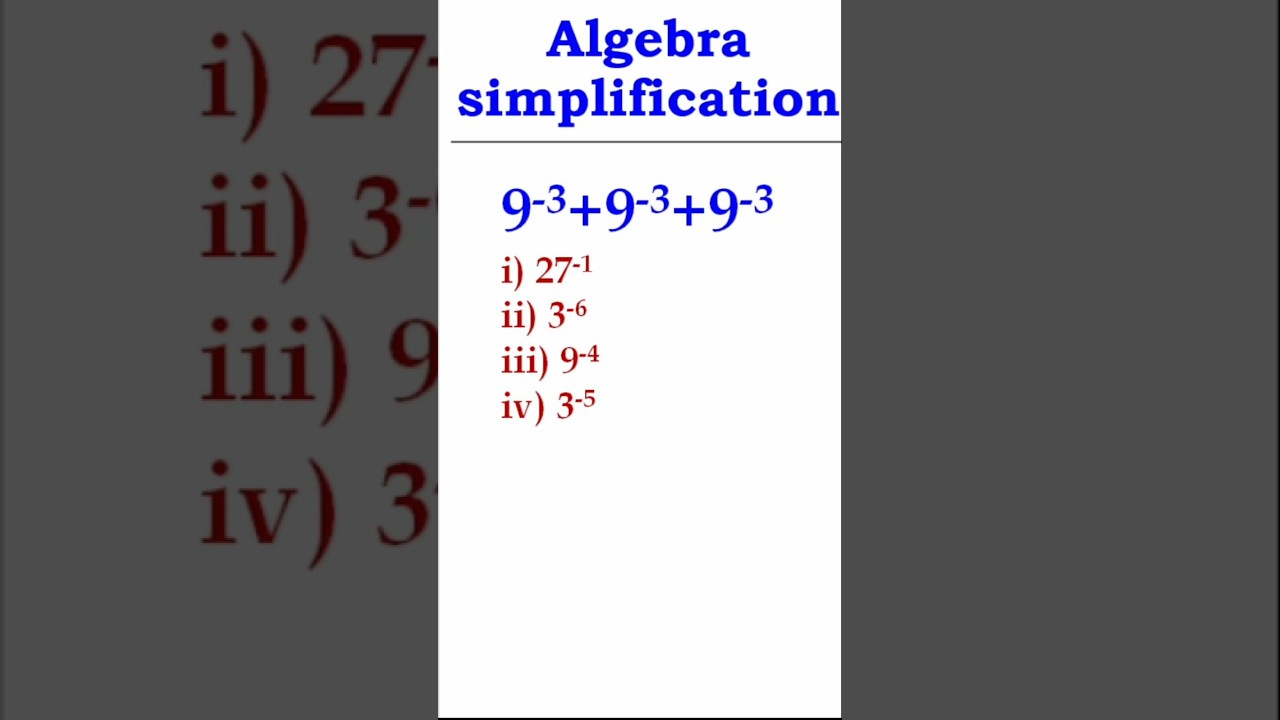 Only 1% Can Solve This Algebra Problem | 9⁻&sup3;+9⁻&sup3;+9⁻&sup3;=?