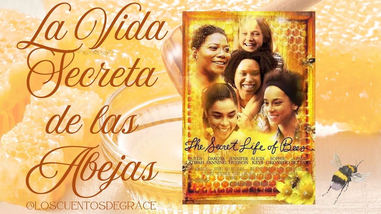 🎬 La Vida Secreta de las Abejas, Un Viaje de ESPERANZA