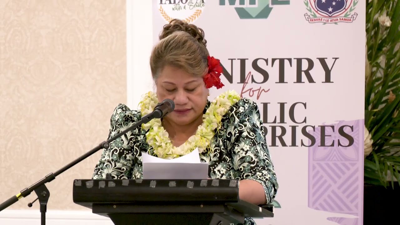 Ministry for Public Enterprises - Deputy Prime Minister Hon. Mulipola Anarosa Ale Molioʻo