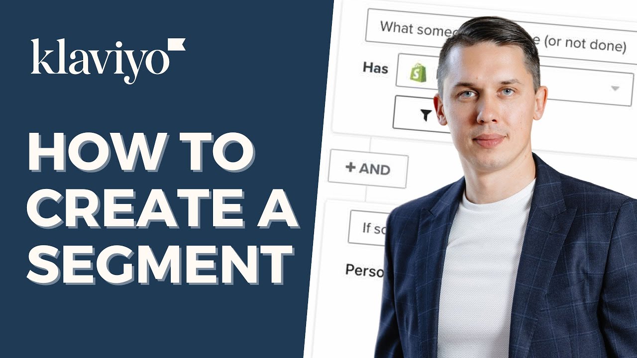 How to Create a Segment in Klaviyo | List vs. Segment | Klaviyo Inactive Segments