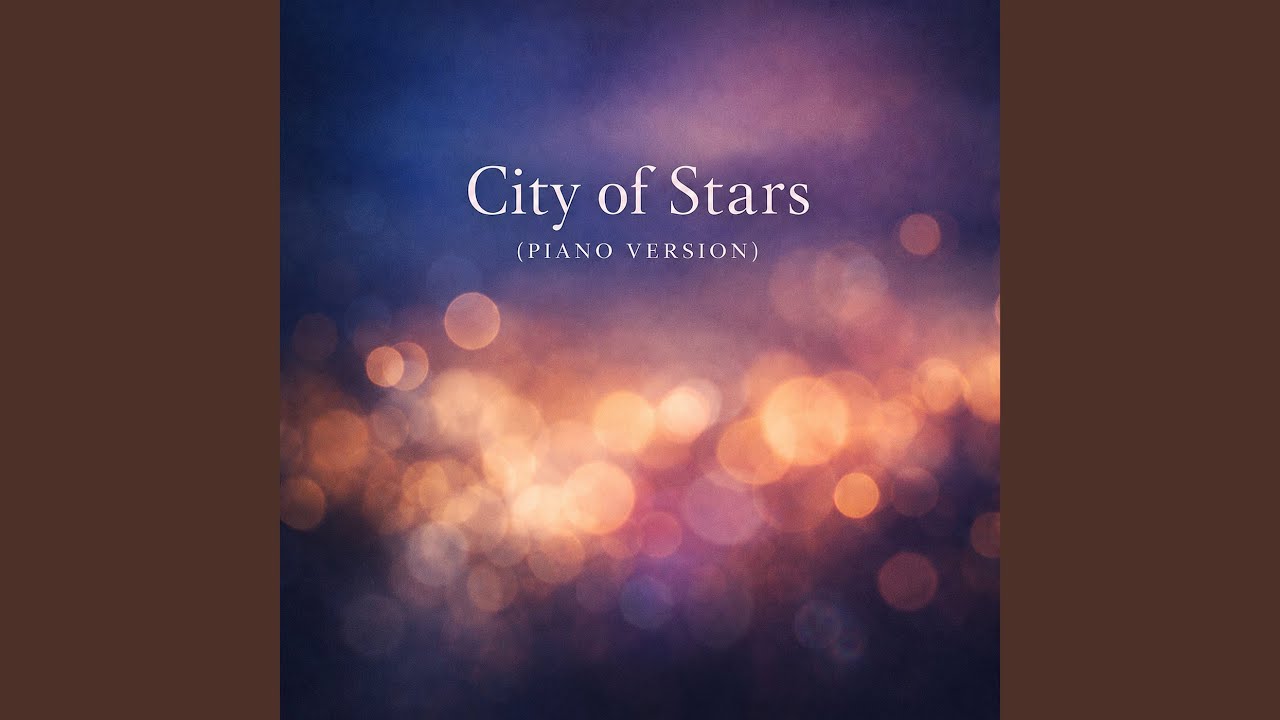 City of Stars (Piano Version)